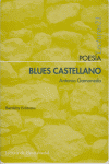 Blues castellano, de GAMONEDA ANTONIO | portada del libro