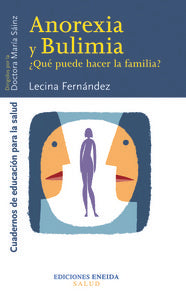 Anorexía y bulimía, de Fernández, Lecina | portada del libro