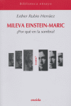 Mileva Einstein Maric, de Rubio Herráez, Esther | portada del libro
