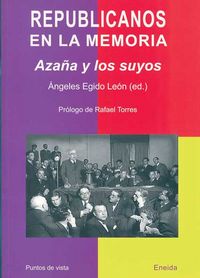 Republicanos en la memoria, de Egido, Ángeles | portada del libro