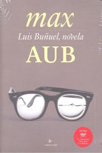 Luis Buñuel, novela, de Aub, Max | portada del libro