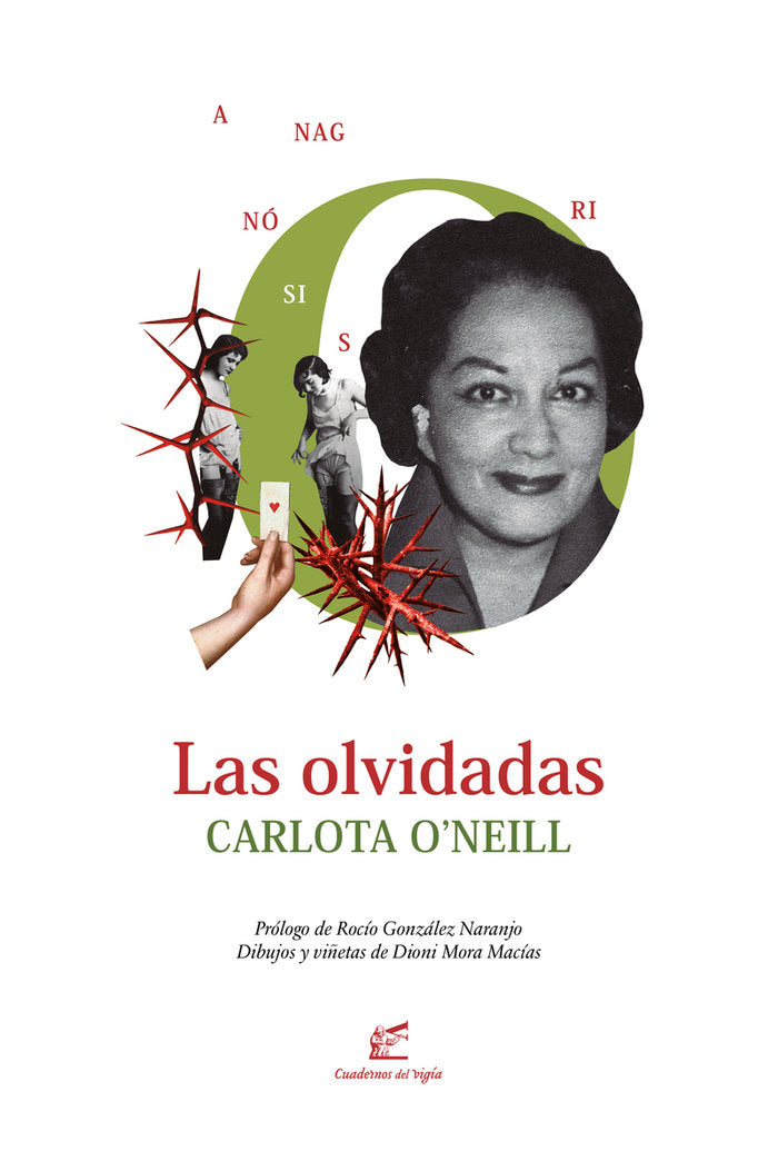 Las olvidadas, de O´NEILL, CARLOTA | portada del libro