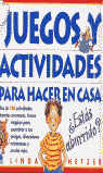 Juegos y actividades para hacer en casa, de HETZER | portada del libro
