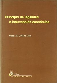 Principio de legalidad e intervencion economica., de Ciriano Vela | portada del libro
