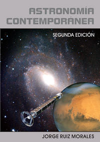Astronomía Contemporánea, de Ruiz Morales, Jorge | portada del libro