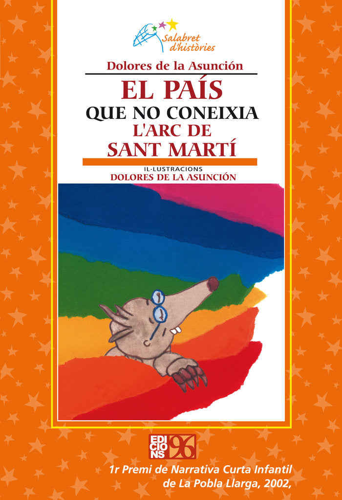 El país que no coneixia l'arc de Sant Martí, de de la Asunción | portada del libro