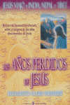AÑOS PERDIDOS DE JESUS, de CLARE PROPHET | portada del libro