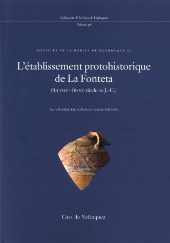 L'établissement protohistorique de La Fonteta (fin VIIIe - fin VIe siècle av. J.-C.), de Gailledrat | portada del libro