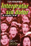 INTERPRETAR SIN DOLOR, de RICHARDSON | portada del libro