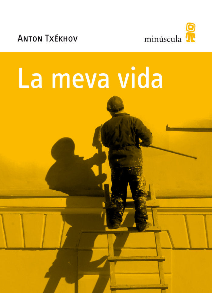 La meva vida, de Txékhov, Anton | portada del libro