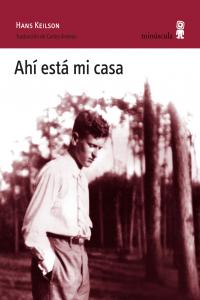 Ahí está mi casa, de Keilson, Hans | portada del libro