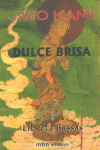 DULCE BRISA, de KAMI | portada del libro
