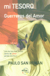 MI TESORO GUERREROS DEL AMOR MTM, de SAN ROMAN | portada del libro