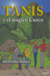 TANIS Y EL MAGICO CUZCO, de PAZ WELLS | portada del libro
