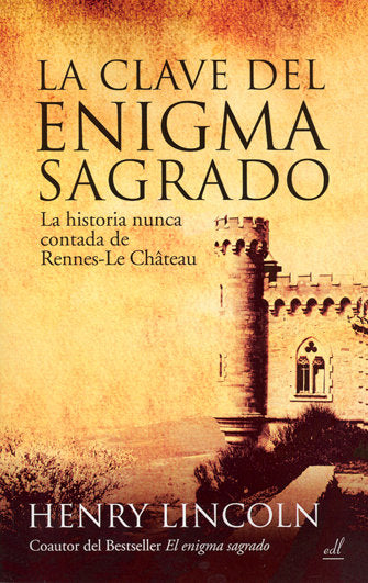 La Clave del enigma Sagrado, de Lincoln, Henry | portada del libro