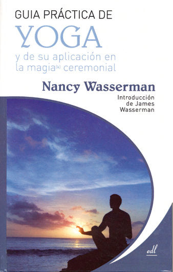 Guía práctica del Yoga, de Wasserman, Nancy | portada del libro