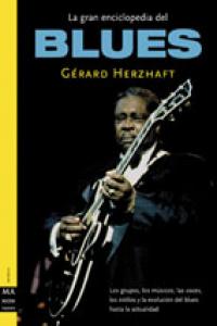 Gran enciclopedia del blues, la, de Herzhaft | portada del libro