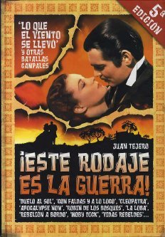 ¡Este rodaje es la guerra! Primera parte, de Tejero | portada del libro