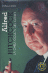 Alfred Hitchcock: la cara oculta del genio, de SPOTO | portada del libro