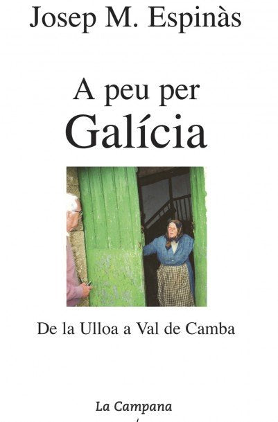 A peu per Galícia, de Espinàs, Josep Maria | portada del libro