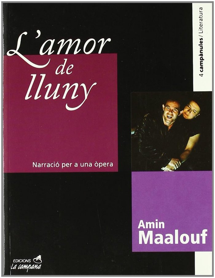 L'AMOR DE LLUNY, de MAALOUF, AMIN | portada del libro