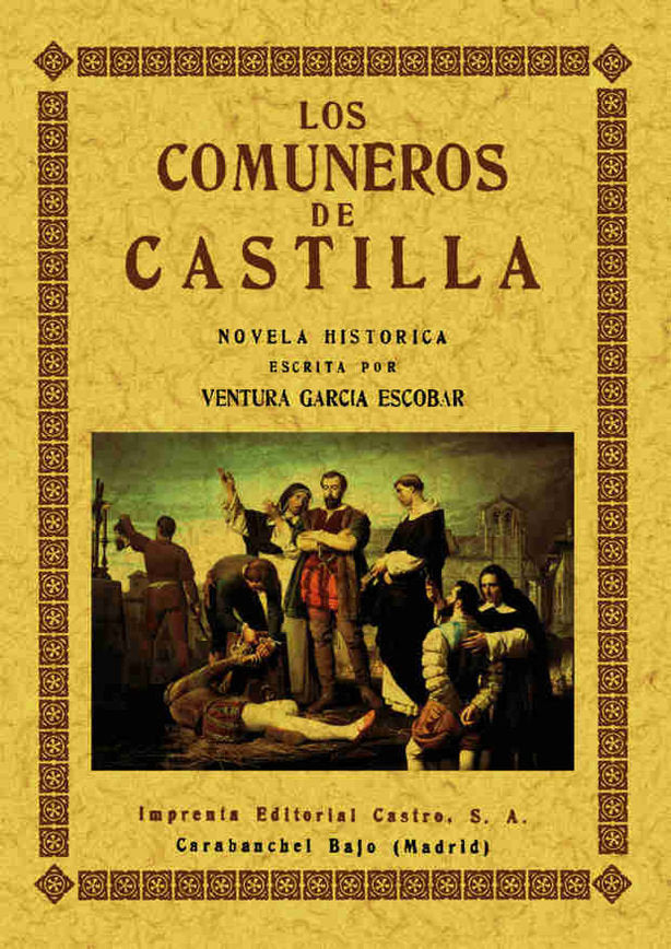 Los comuneros de Castilla, de García Escobar, Ventura | portada del libro