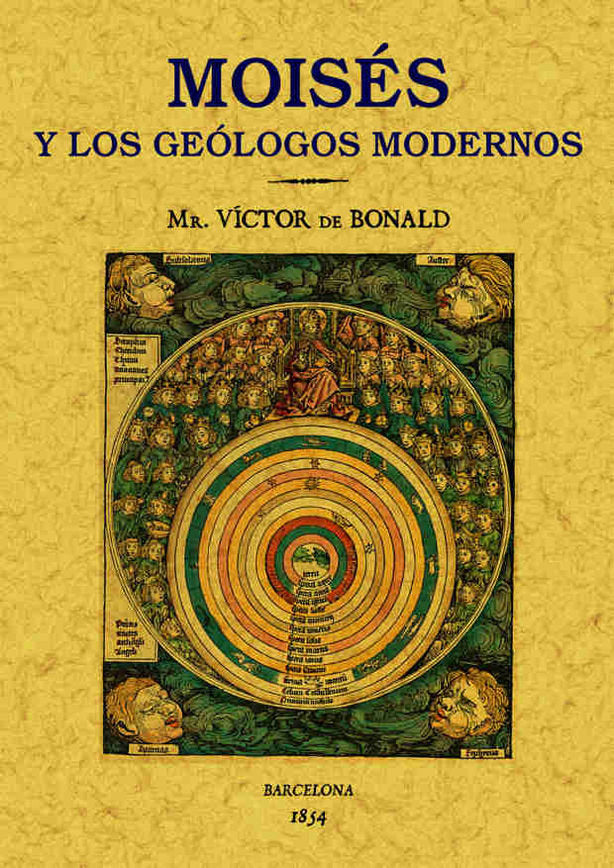Moisés y los geólogos modernos, de Bonald, Víctor | portada del libro