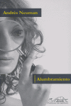 Alumbramiento, de Neuman, Andrés | portada del libro