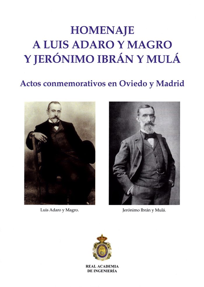 HOMENAJE A LUIS ADARO Y MAGRO Y JERONIMO IBRAN Y MULA, de Álvarez Pelegry | portada del libro