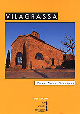 VILAGRASSA, de SANS GILABERT, MARC | portada del libro