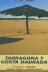 TARRAGONA Y COSTA DAURADA COSSETANIA, de RIVERA | portada del libro