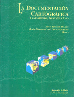 La Documentación cartográfica., de Jiménez Pelayo | portada del libro