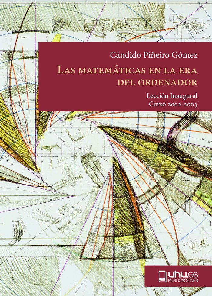 MATEMATICAS EN LA ERA DEL ORDENADOR, LAS, de PIÑEIRO GOMEZ, CANDIDO | portada del libro