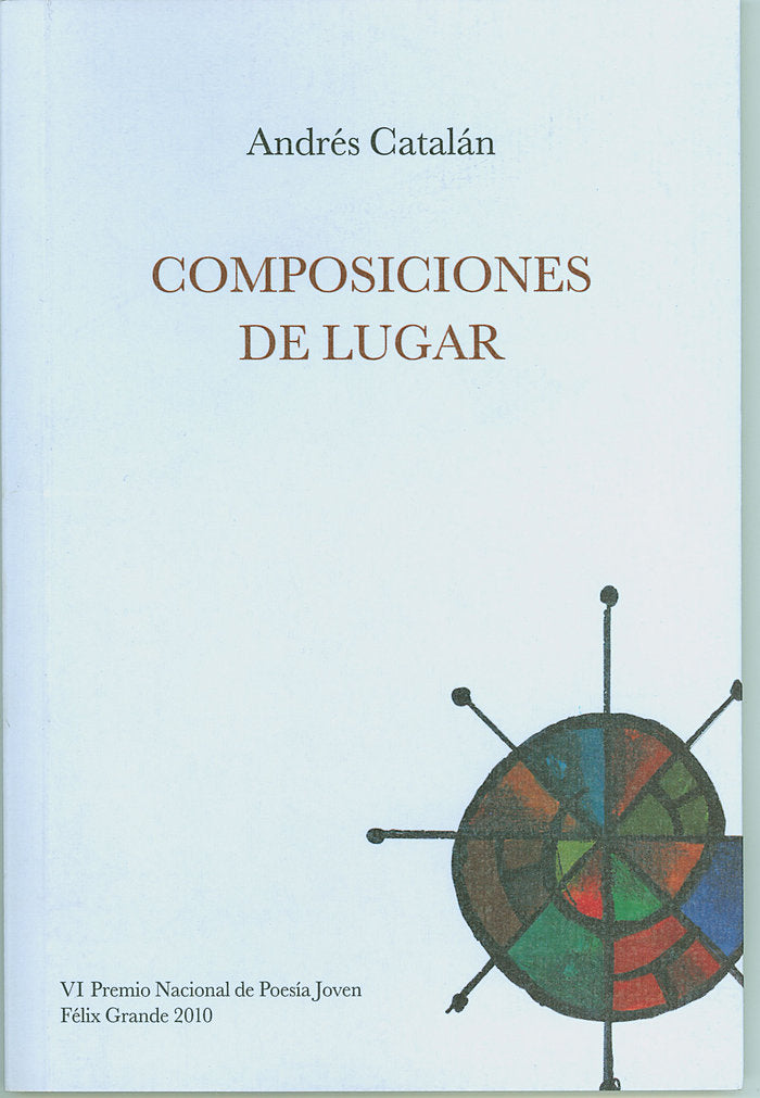 Composiciones de lugar, de Catalán, Andrés | portada del libro