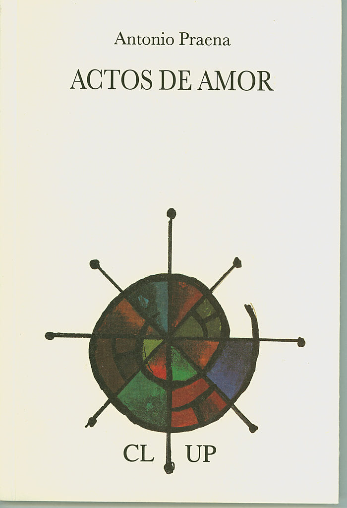 Actos de amor, de Praena, Antonio | portada del libro