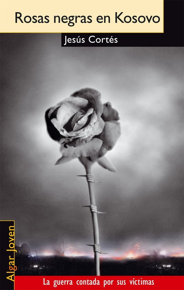 ROSAS NEGRAS EN KOSOVO, de Cortés Zarzoso | portada del libro