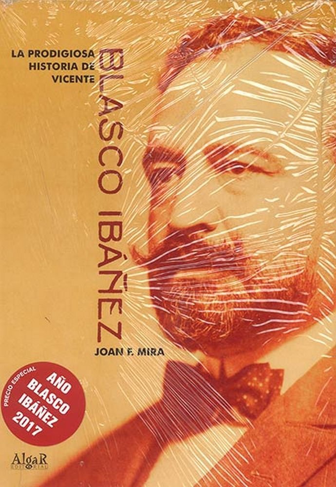 Blasco Ibañez, de Mira Castera | portada del libro