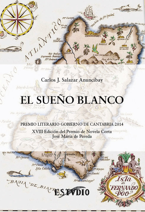 EL SUEÑO BLANCO, de SALAZAR ANUNCIBAY | portada del libro