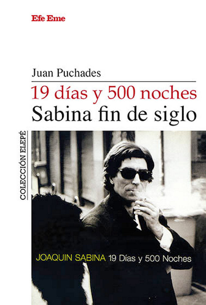 19 días y 500 noches, Sabina fin de siglo, de Puchades | portada del libro
