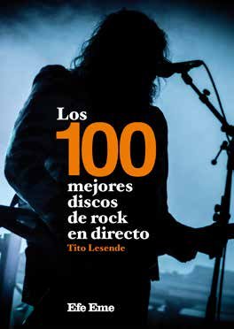 Los 100 mejores discos de rock en directo, de Lesende Galán | portada del libro