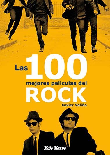 Las 100 mejores películas del rock, de VALIÑO GARCIA | portada del libro