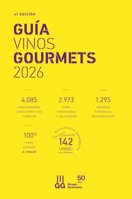 GUIA VINOS GOURMETS 2026, de COLECTIVO CLUB DE GOURMETS | portada del libro