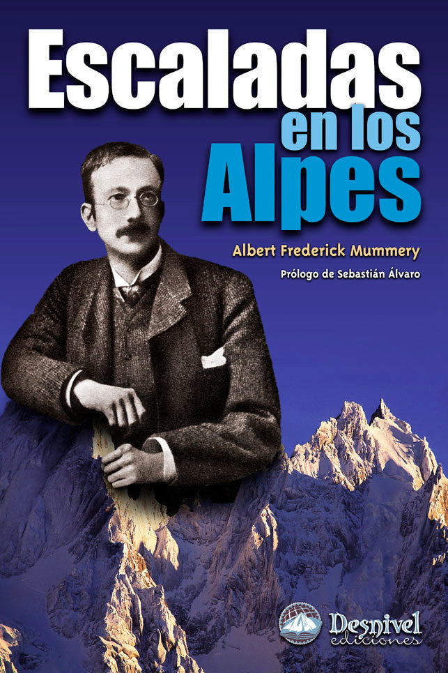 Escaladas en los Alpes, de MUMMERY | portada del libro