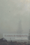 El misterio de Mangiabarche, de Carlotto, Massimo | portada del libro