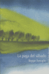 La paga del sábado, de Fenoglio, Beppe | portada del libro