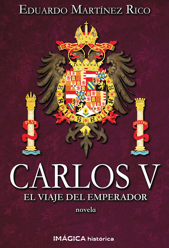 Carlos V. El viaje del emperador, de Martínez Rico, Eduardo | portada del libro