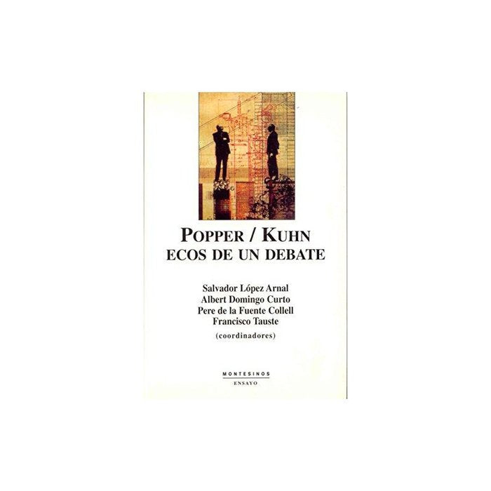 Popper/Kuhn, de López Arnal, Salvador | portada del libro