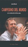 Campesino del mundo, de Bové, José | portada del libro