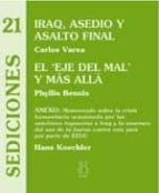 IRAQ,ASEDIOY ASALTO FINAL, de CARLOS VARELA | portada del libro