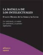 BATALLA DE LOS INTELECTUALES, LA, de Alfonso Sastre | portada del libro